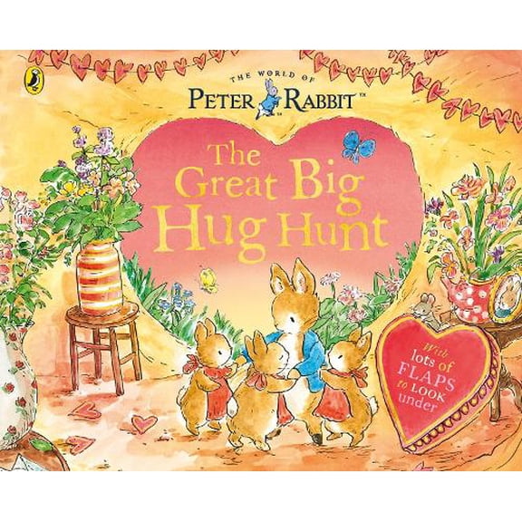 Beatrix Potter Peter Rabbit: The Great Big Hug Hunt (Paperback) Explore with Peter Rabbit