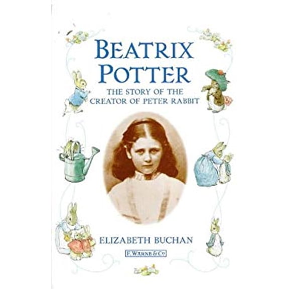 Pre-Owned Beatrix Potter: The Story of the Creator of Peter Rabbit (Hardcover) 0723244278 9780723244271
