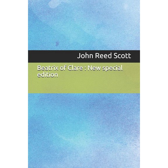 Beatrix of Clare : New special edition (Paperback)