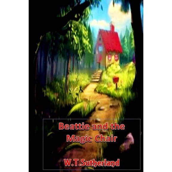 Beattie and the Magic Chair, (Paperback)