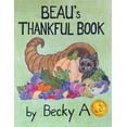 thumbnail image 1 of Beau's Thankful Book, (Paperback), 1 of 1