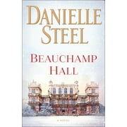 Beauchamp Hall A Novel