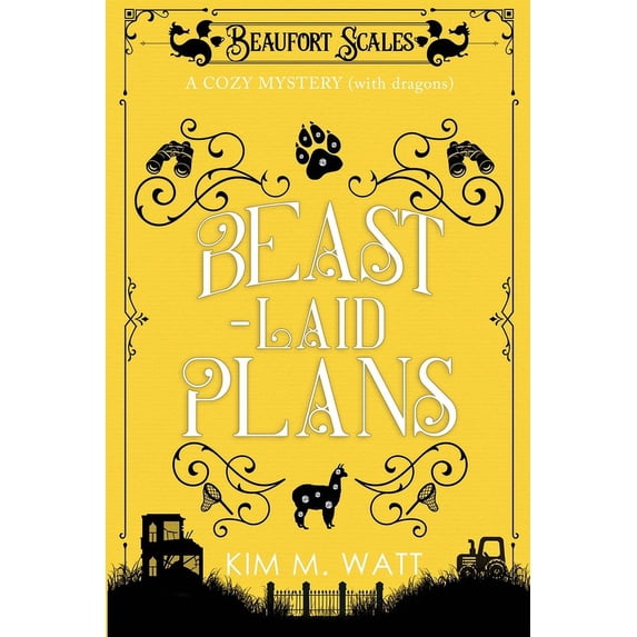 Beaufort Scales Mystery Beast-Laid Plans - a Cozy Mystery (with Dragons), Book 7, (Paperback)