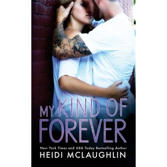 Beaumont: My Kind of Forever (Paperback)