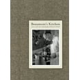 thumbnail image 1 of Beaumont's Kitchen: Lessons on Food, Life and Photography with Beaumont Newhall, (Hardcover), 1 of 1