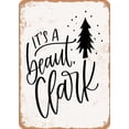 thumbnail image 1 of It's a Beaut Clark - Metal Tin Sign 8x12 Inch \u2013 Inspirational Wall Decor for Home, Office, or Gift \u2013 Rustic Vintage Style for Indoor or Outdoor Use, 1 of 4