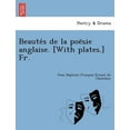 thumbnail image 1 of Beautés de la poësie anglaise. [With plates.] Fr. (Paperback), 1 of 1