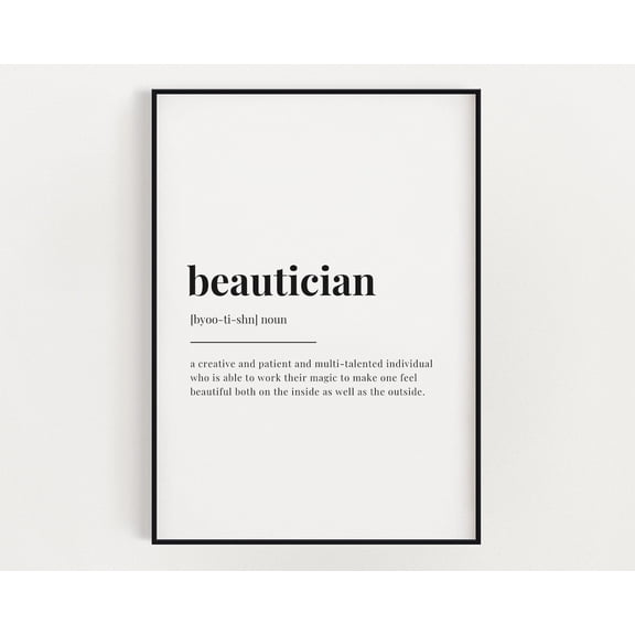 Beautician Definition Meaning, Wall Art, Beautician, Print Home Decor #3353, Unframed Canvas Size 8x12