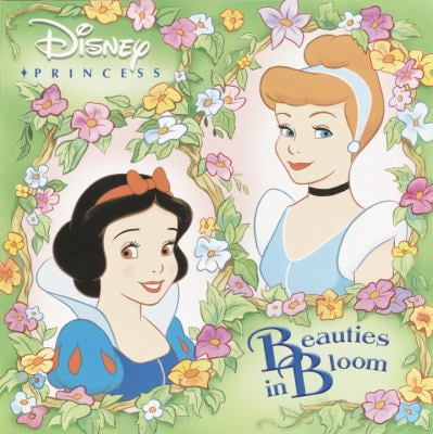 Pre-Owned Beauties in Bloom (Disney Princess) (Paperback) 0736420940 9780736420945