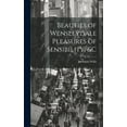 thumbnail image 1 of Beauties of Wensleydale Pleasures of Sensibility, &amp;c, (Hardcover), 1 of 1