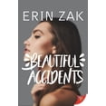 thumbnail image 1 of Beautiful Accidents, (Paperback), 1 of 1