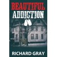 thumbnail image 1 of Beautiful Addiction (Paperback), 1 of 1