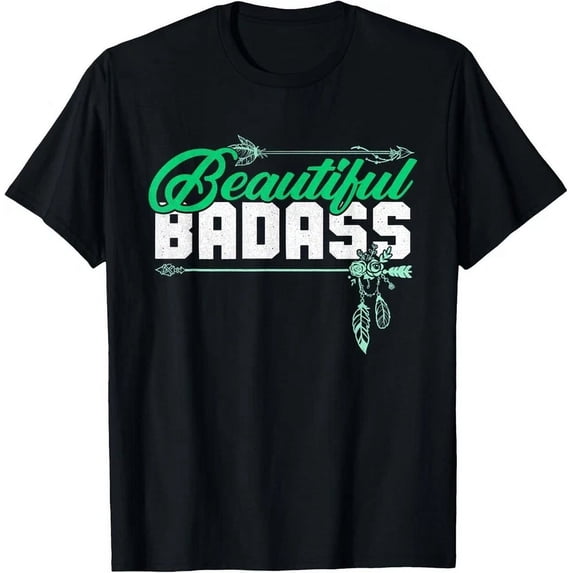 Beautiful Badass Women's Graphic T-Shirt Retro Boho Arrow Feather Design Empowering Motivational Casual Tee