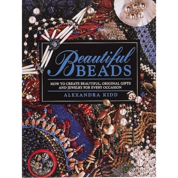 Pre-Owned Beautiful Beads (Paperback) 080198629X 9780801986291