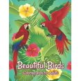 thumbnail image 1 of Beautiful Birds Coloring Book for Adults: Amazing Birds Design ... Adults Coloring Relaxation and Mindfulness (Paperback), 1 of 1