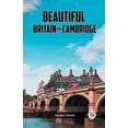 thumbnail image 1 of Beautiful Britain-Cambridge, (Paperback), 1 of 1