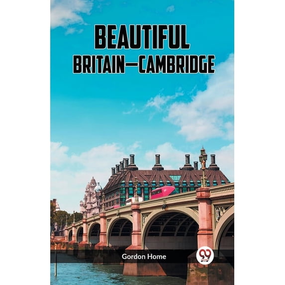Beautiful Britain-Cambridge, (Paperback)
