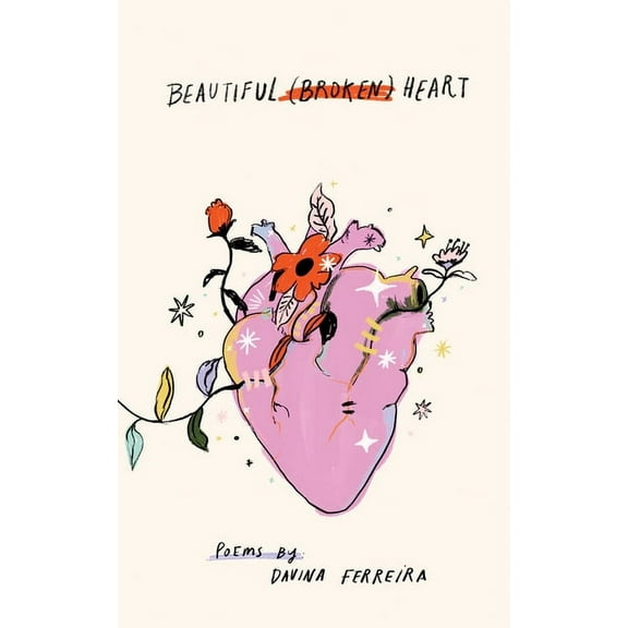 Beautiful (Broken) Heart, (Paperback)