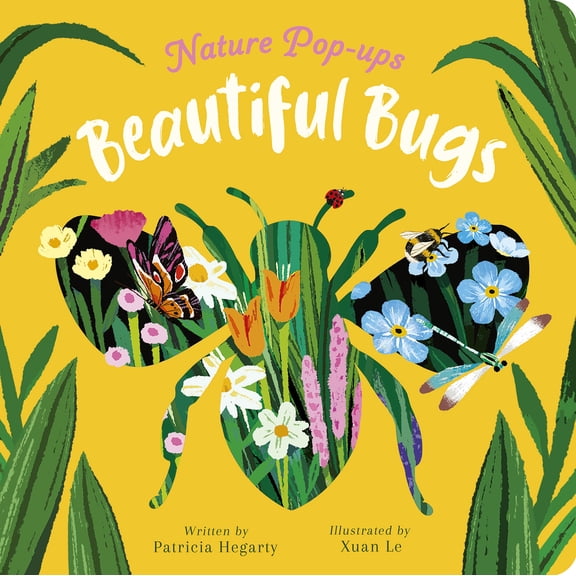 Beautiful Bugs: Nature Pop-Ups (Board Book)
