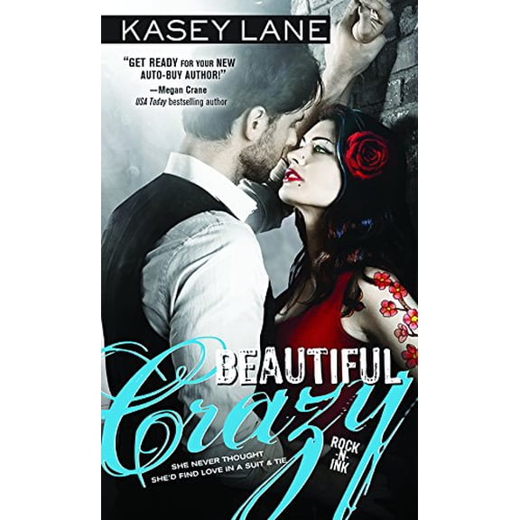 Pre-Owned Beautiful Crazy (Rock N Ink): 1 Paperback