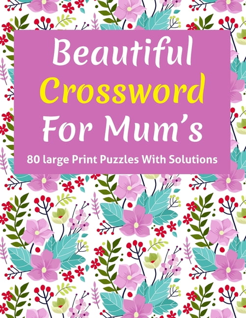 Beautiful Crossword For Mum's Puzzle Lover's Great Crossword Game Book