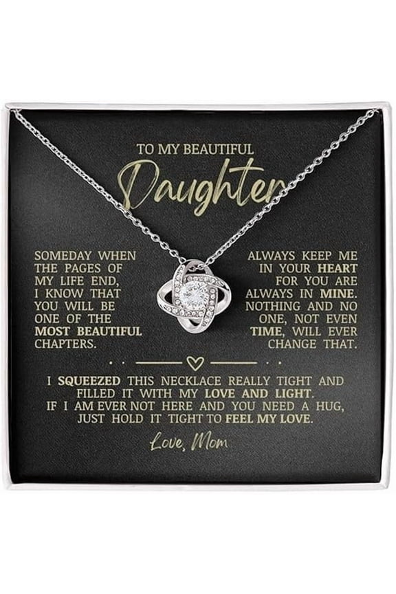 To My Beautiful Daughter "Always Keep Me In Your Heart" Love Knot Necklace, Jewelry Gift Box with Sentimental Message Card, Jewelry Present for Birthday Christmas Graduation