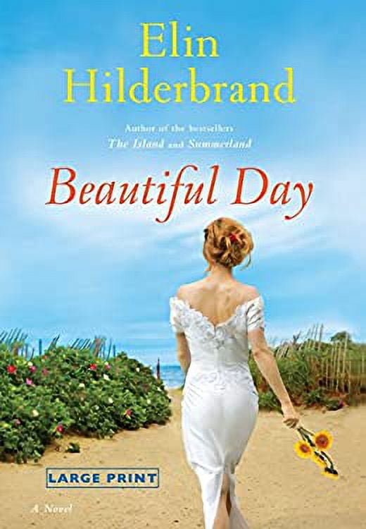 Pre-Owned Beautiful Day (Hardcover) by Elin Hilderbrand