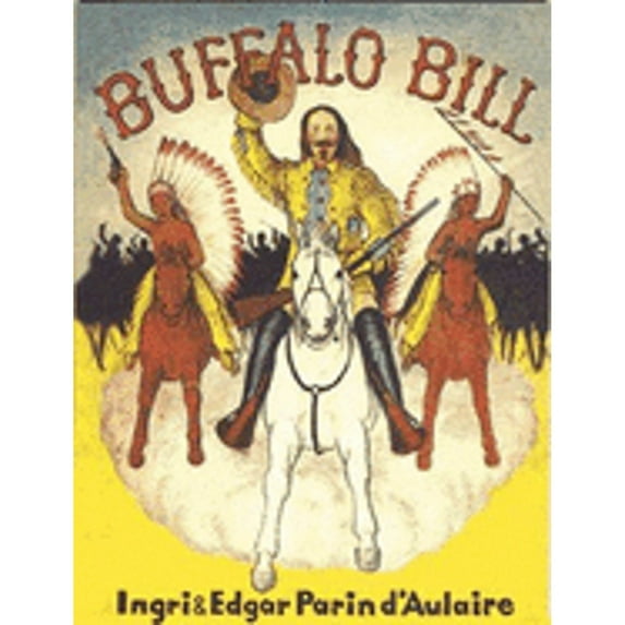 Beautiful Feet Books: Buffalo Bill