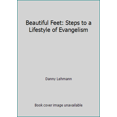 thumbnail image 1 of Pre-Owned Beautiful Feet: Steps to a Lifestyle of Evangelism Paperback, 1 of 1