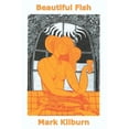 thumbnail image 1 of Beautiful Fish (Paperback), 1 of 1