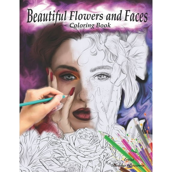 Beautiful Flowers and Faces: Relaxing Coloring Book (Paperback)
