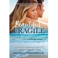 thumbnail image 1 of Beautiful, Fragile, (Paperback), 1 of 1