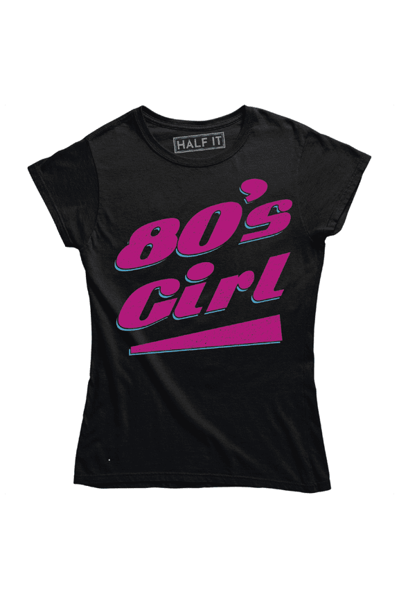 Beautiful Funny 80's Girl Fashion Retro Women's T-Shirt