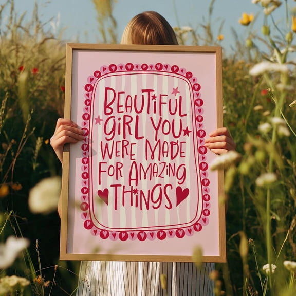 Beautiful Girl Amazing Things Affirmation Wall Art