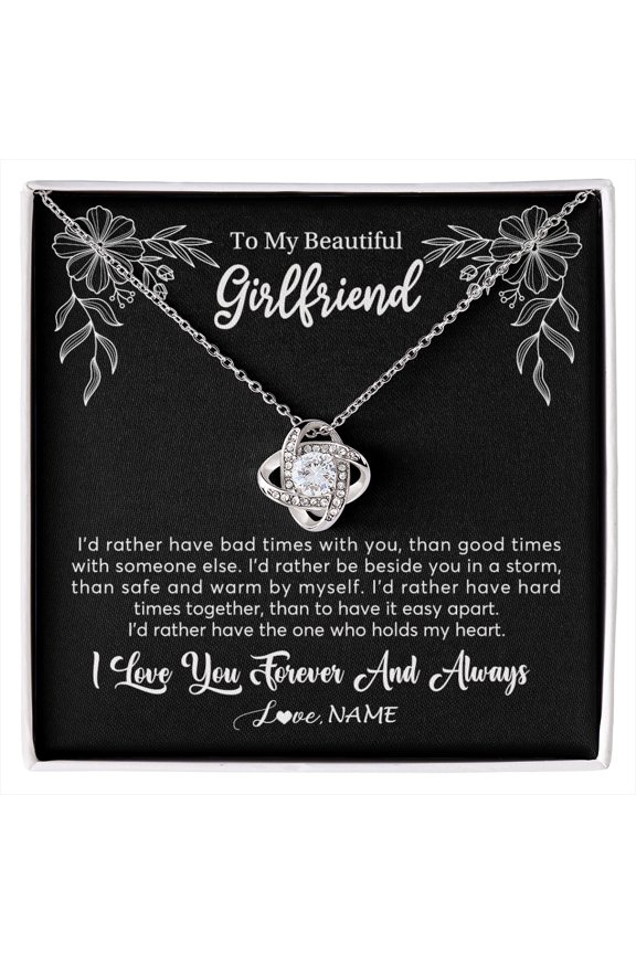 Beautiful Girlfriend Id Rather Necklace, Gold Love Knot Necklace