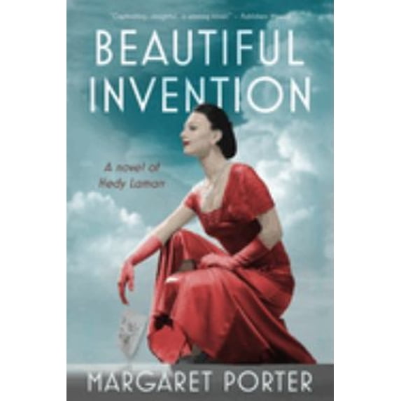 Pre-Owned Beautiful Invention: A Novel of Hedy Lamarr, (Paperback)