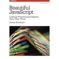 thumbnail image 1 of Pre-Owned Beautiful JavaScript: Leading Programmers Explain How They Think (Paperback) 1449370756 9781449370756, 1 of 1