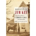 thumbnail image 1 of Pre-Owned Beautiful Jim Key: The Lost History of a Horse and a Man Who Changed the World (Hardcover) 0060567031 9780060567033, 1 of 1