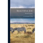 Beautiful Joe An Autobiography of a Dog, Hardcover