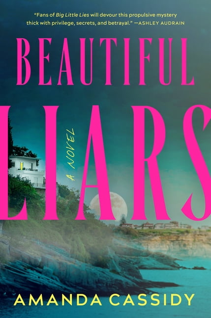 Beautiful Liars, (Hardcover)