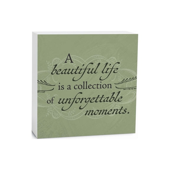 Beautiful Life Unforgettable Green Scroll 5 x 5 Wood Tabletop Sign Plaque