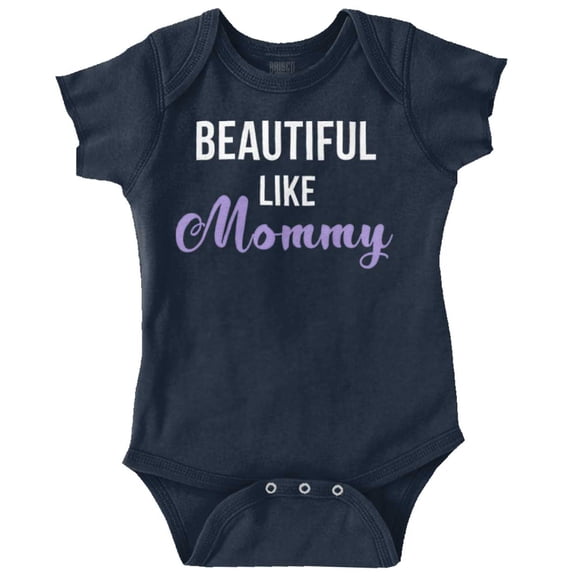 Beautiful Like Mommy Mothers Day Bodysuit Jumper Girls Infant Baby Brisco Brands 18M