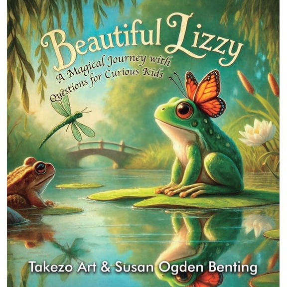 Beautiful Lizzy: A Magical Journey with Questions for Curious Kids, (Hardcover)