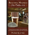 thumbnail image 1 of Beautiful Madness: New Orleans 2014: It's about barroom wisdom, and enlightenment, and everything and nothing, and hope., (Paperback), 1 of 1