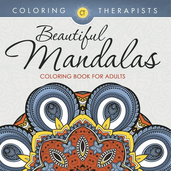 Beautiful Mandalas Coloring Book For Adults, (Paperback)