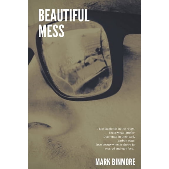Beautiful Mess, (Paperback)