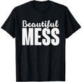 thumbnail image 1 of Beautiful Mess T-Shirt, 1 of 4