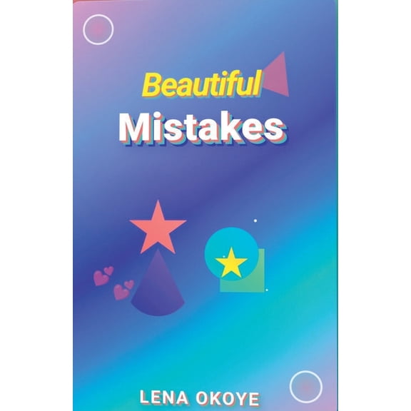 Beautiful Mistakes, (Paperback)
