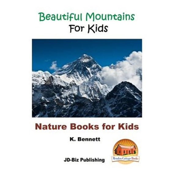 Beautiful Mountains for Kids