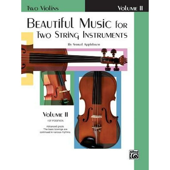 Pre-Owned Beautiful Music for Two String Instruments, Bk 2: 2 Violins (Two Violins) (Paperback) 0769231306 9780769231303